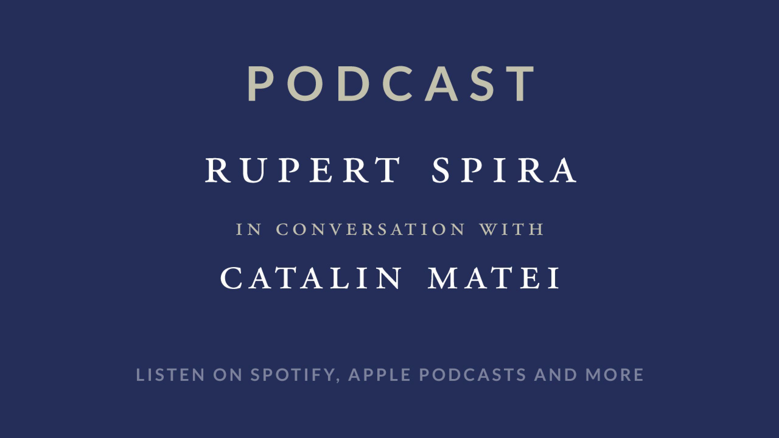 Rupert Spira Podcast: Catalin Matei
