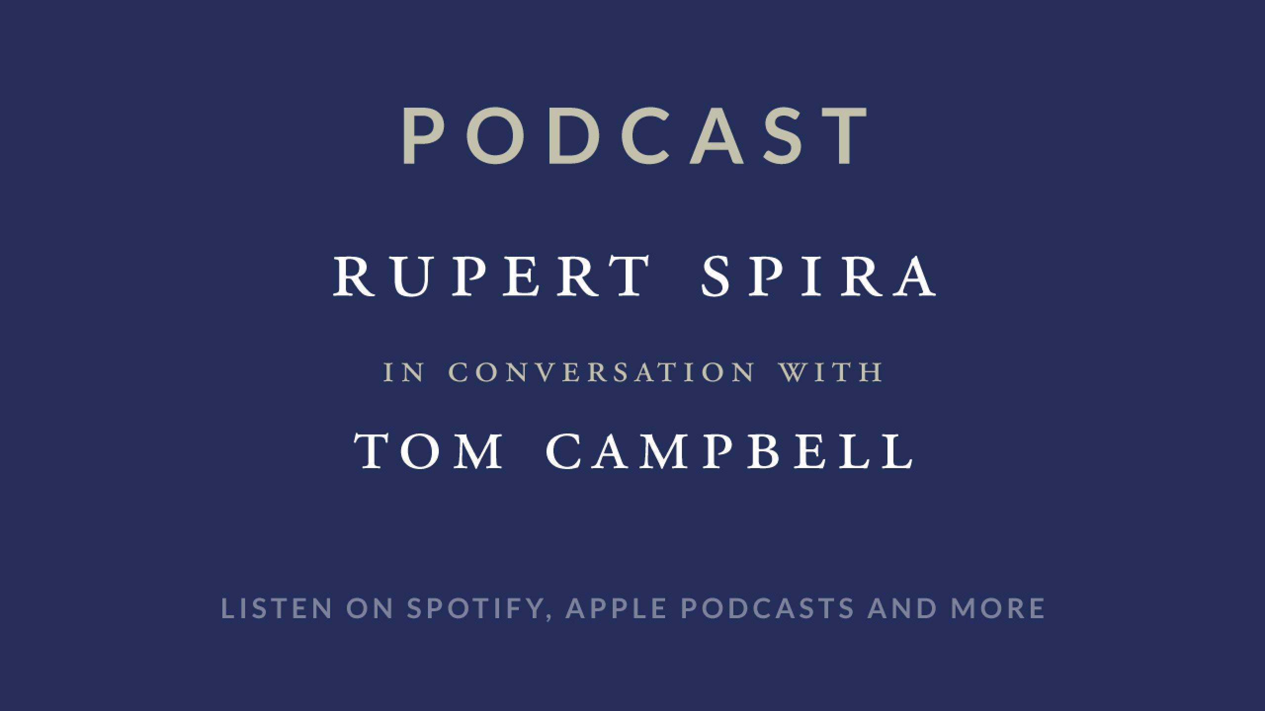 Rupert Spira Podcast: Tom Campbell