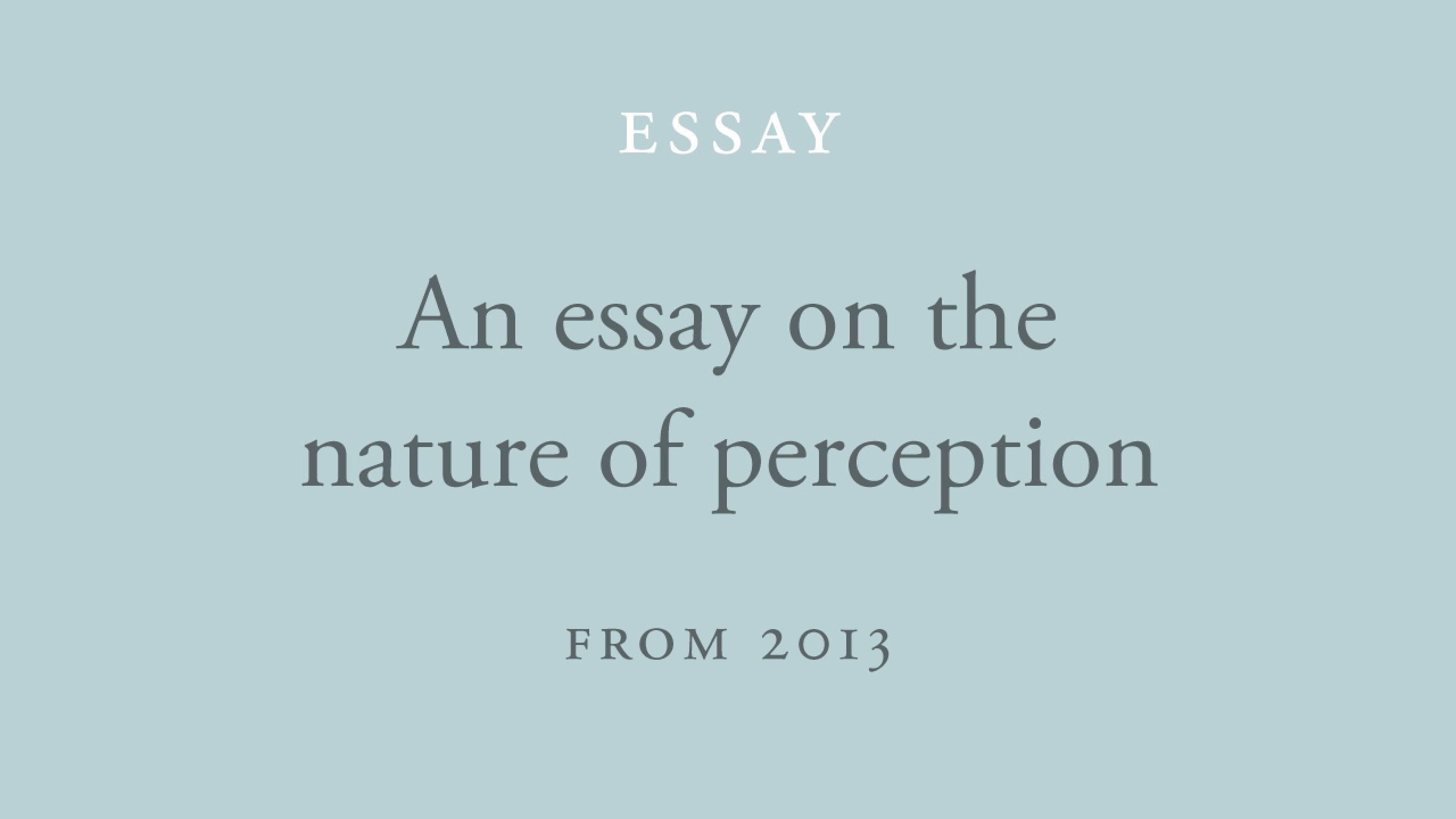 The Way of Beauty: An introduction to the nature of perception
